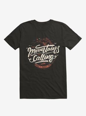 Mountains And I Must Go T-Shirt