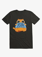 Does This Shirt Make Me Look Fat? T-Shirt