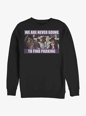 Star Wars Never Going To Find Parking Crew Sweatshirt