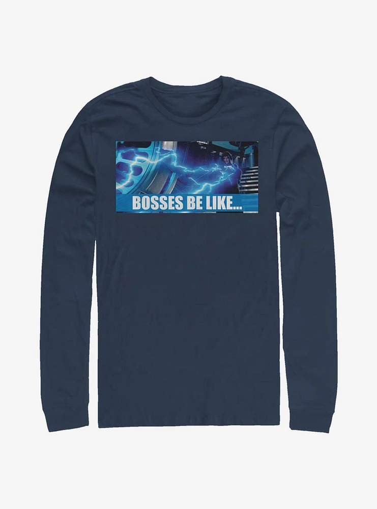 Star Wars Bosses Be Like Long-Sleeve T-Shirt