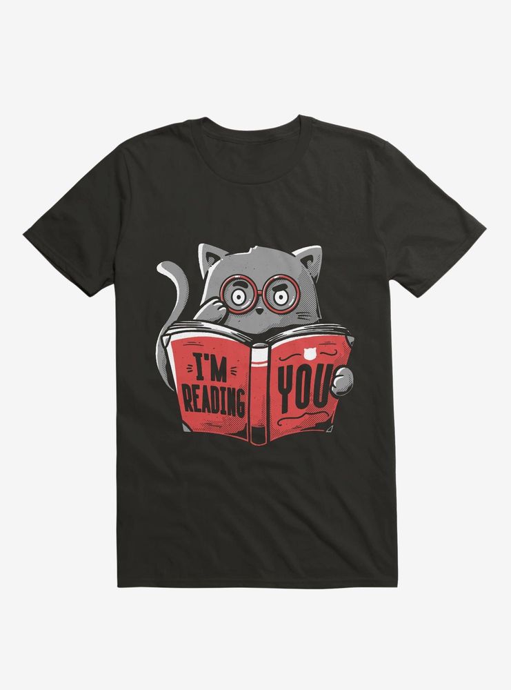 I'm Reading You T-Shirt