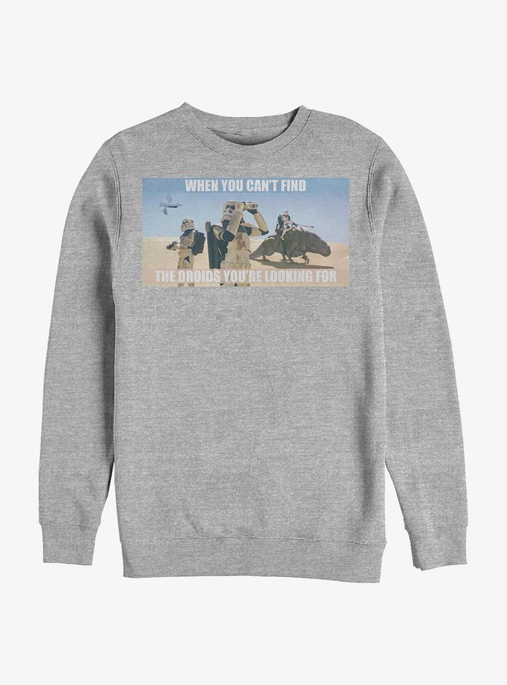 Star Wars Can't Find The Droids Crew Sweatshirt