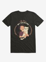 My Cat Is Valentine T-Shirt