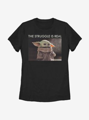 Star Wars The Mandalorian Child Struggle Is Real Womens T-Shirt