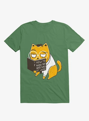 Avoid That Bastard At Work Cat Kelly Green T-Shirt