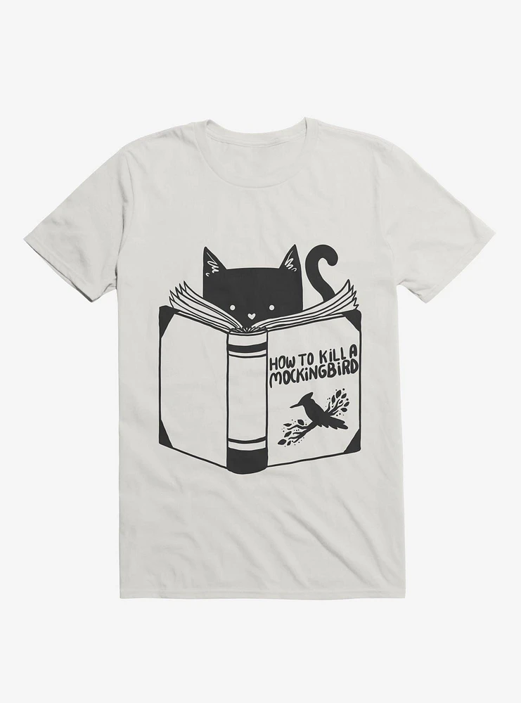 How To Kill A Mockingbird Cat White T-Shirt