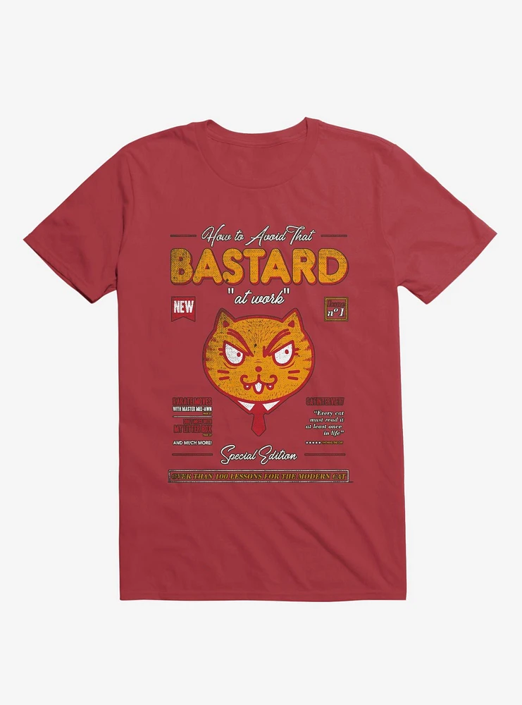 Avoid That Bastard At Work Cat Magazine Red T-Shirt