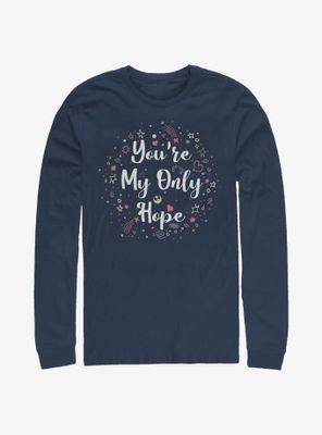 Star Wars You're My Only Hope Long-Sleeve T-Shirt