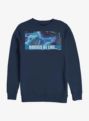 Star Wars Bosses Be Like Sweatshirt