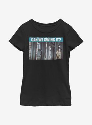 Star Wars Can We Swing It? Youth Girls T-Shirt