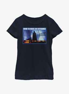 Star Wars How To Make An Entrance Youth Girls T-Shirt