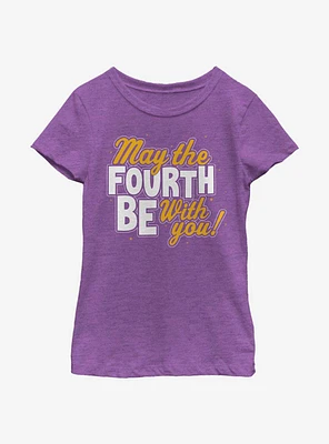 Star Wars May The Fourth Be With You! Lettering Youth Girls T-Shirt