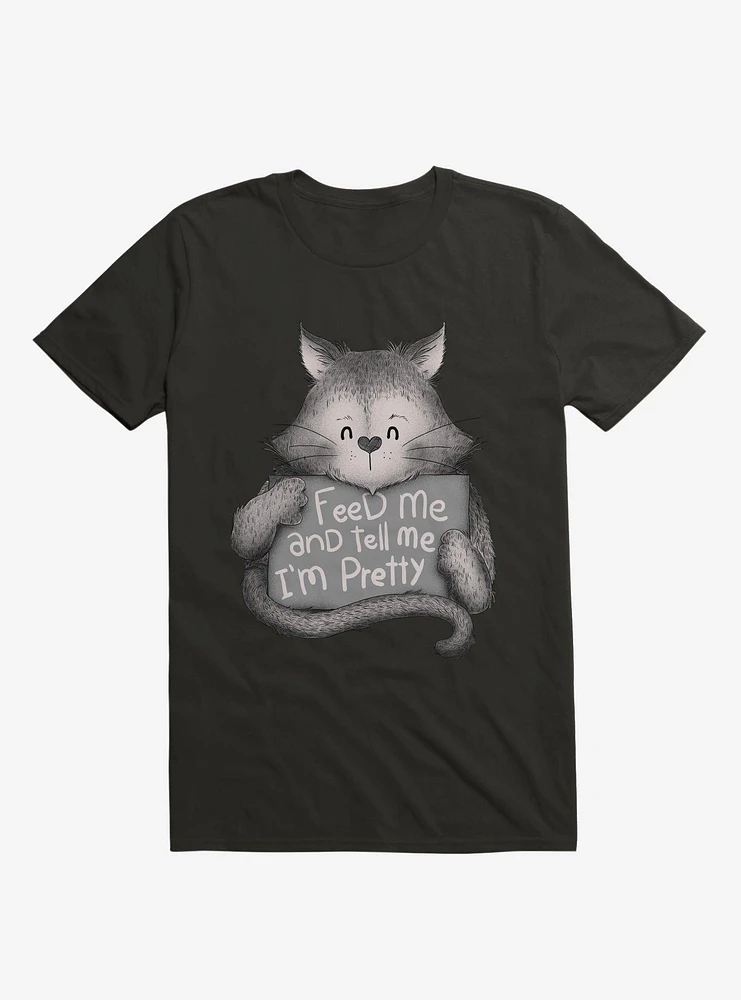 Feed Me And Tell I'm Pretty Cat T-Shirt