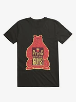 Fries Before Guys T-Shirt