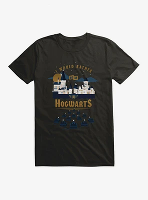 Harry Potter I Would Rather Be Hogwarts T-Shirt