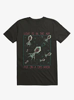 Love Is The Air T-Shirt