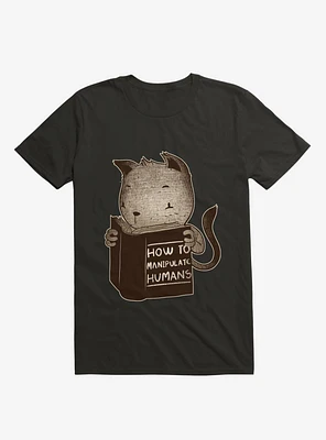 Cat Book: How To Manipulate Humans T-Shirt