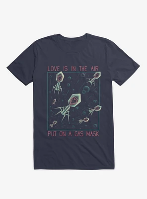 Love Is The Air T-Shirt
