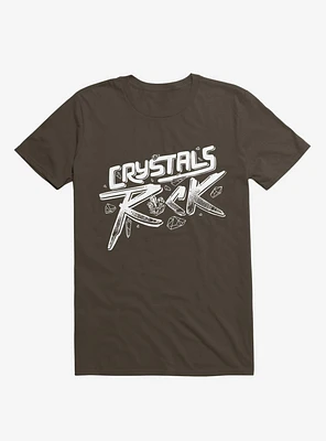 Crystals ROCK! Brown T-Shirt