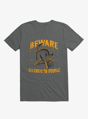 Beware! Allergic To People Cat Charcoal Grey T-Shirt