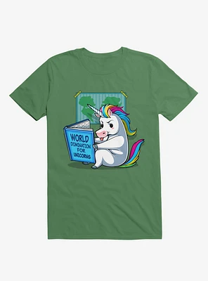 World Domination For Unicorns Kelly Green T-Shirt