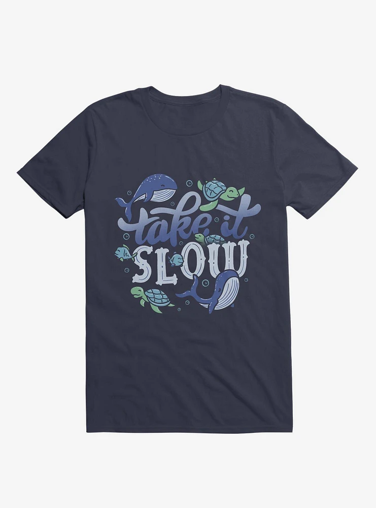 Take It Slow Navy Blue T-Shirt