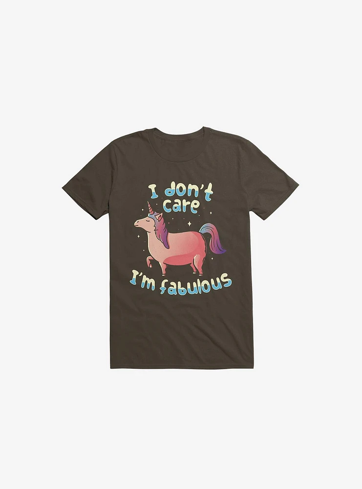 I Don't Care I'm Fabulous Unicorn Brown T-Shirt
