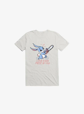 I Love Every Piece Of You Bunny White T-Shirt