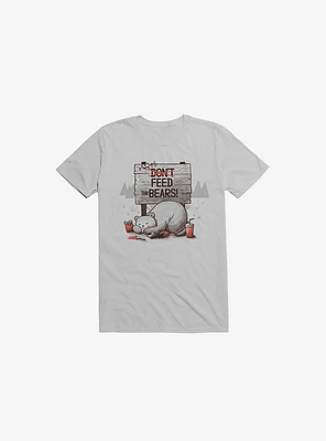 Don't Feed The Bears Ice Grey T-Shirt