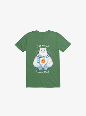 Cold Hands, Warm Heart Kelly Green T-Shirt