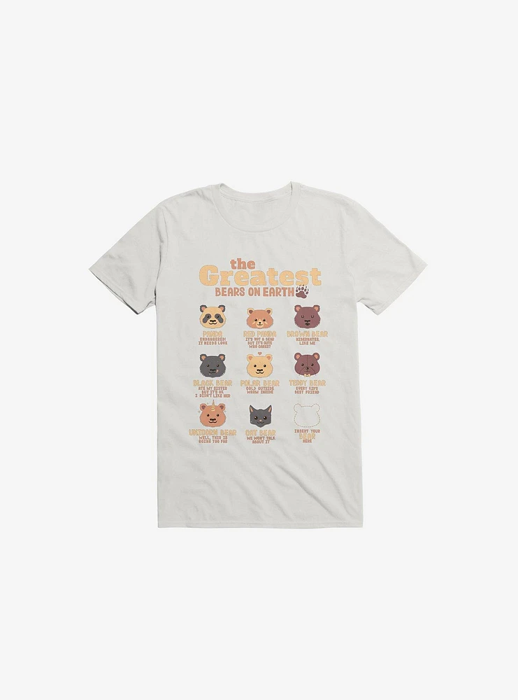 Greatest Bears: Insert Your Bear White T-Shirt