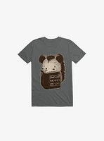 Hedgehog Book: Don't Hurt The Ones You Love Charcoal Grey T-Shirt