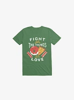 Fight For Pizza And Donuts Kelly Green T-Shirt