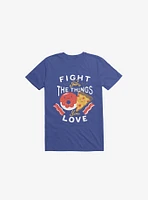 Fight For Pizza And Donuts Royal Blue T-Shirt