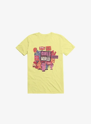 Girls Rule The World Corn Silk Yellow T-Shirt