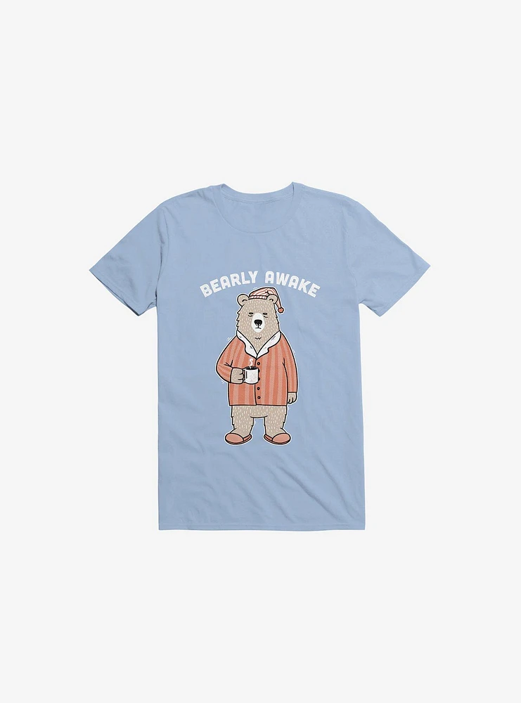 Bearly Awake Light Blue T-Shirt