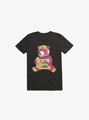 The Future Is Female Bear Astronaut Black T-Shirt