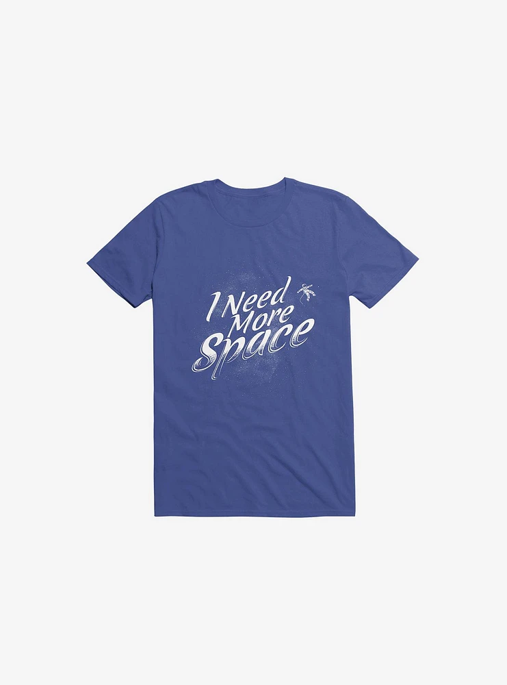 I Need More Space Astronaut Royal Blue T-Shirt