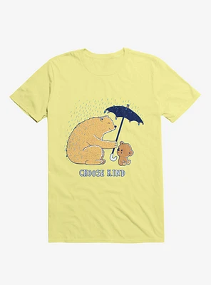 Choose Kind Corn Silk Yellow T-Shirt