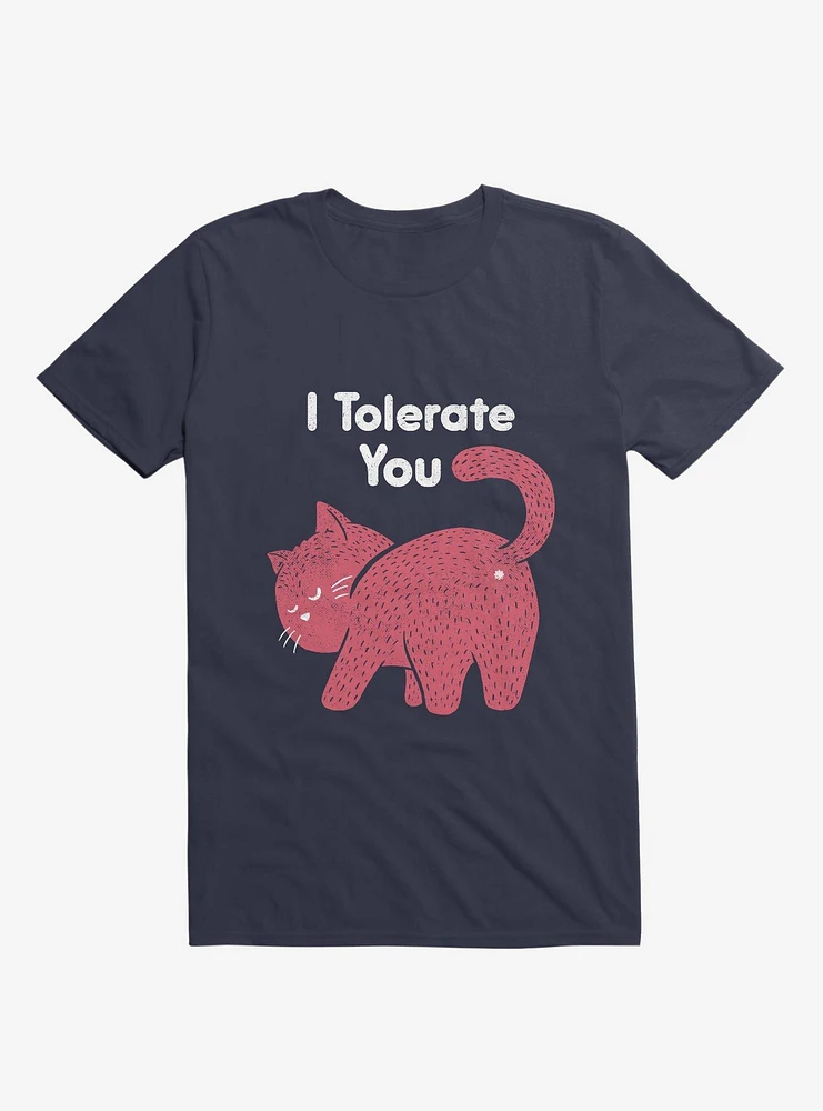 I Tolerate You Cat Navy Blue T-Shirt