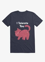 I Tolerate You Cat Navy Blue T-Shirt