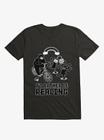 I'd Rather Be Reading Black And White T-Shirt