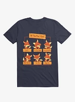 All The Fox I Give Navy Blue T-Shirt
