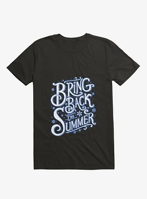 Bring Back The Summer Black T-Shirt