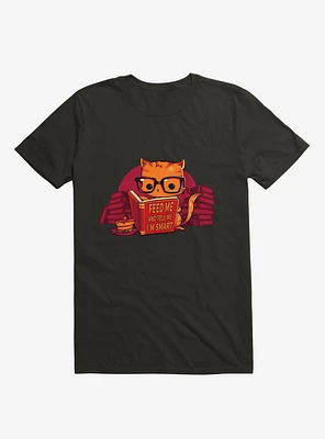 Feed Me And Tell I'm Smart Cat T-Shirt