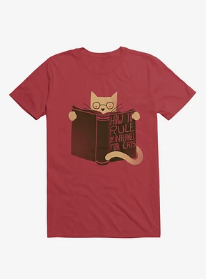 How To Rule Internet For Cats Red T-Shirt