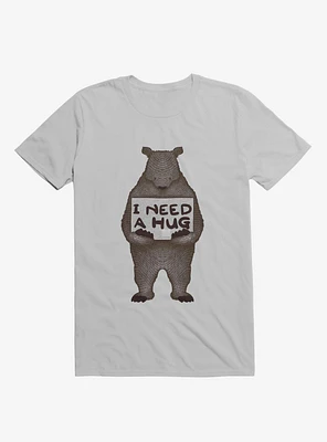 I Need A Hug Bear Ice Grey T-Shirt
