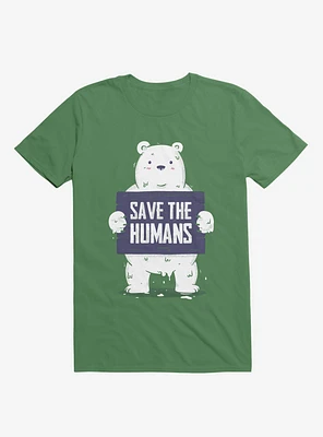 Save The Humans T-Shirt