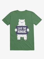 Save The Humans T-Shirt