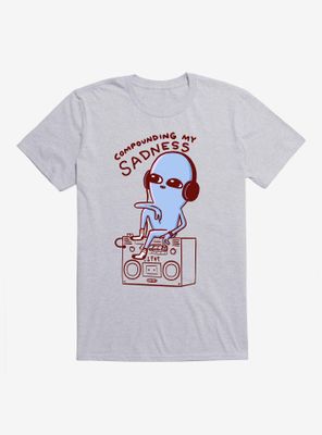 Strange Planet Compounding My Sadness Dark Text T-Shirt